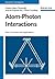 Atom-Photon Interactions: Basic Processes and Applications