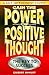Gain the Power of Positive Thought by Gilbert Oakley