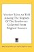 Voodoo Tales As Told Among The Negroes Of The Southwest: Collected From Original Sources