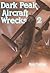 Dark Peak Aircraft Wrecks: Volume 2