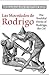 Las Mocedades De Rodrigo: The Youthful Deeds of Rodrigo, the Cid (Medieval Academy Books)