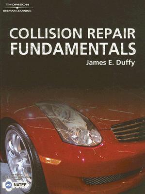 Collision Repair Fundamentals (Hardcover)