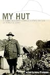 My Hut: A Memoir of a YMCA Volunteer in World War One