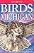 Birds of Michigan