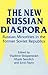 The New Russian Diaspora