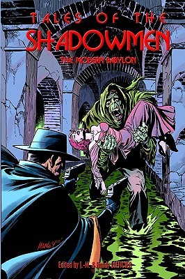 Tales of the Shadowmen 1: The Modern Babylon (Paperback)