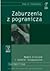 Zaburzenia z pogranicza: modele kliniczne i techniki terapeutyczne