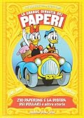 La grande dinastia dei paperi 1952: Zio Paperone e la disfida dei dollari e altre storie