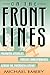 On the Front Lines: Following America's Foreign Correspondents Across the Twentieth Century (The American University Press Journalism History)