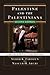 Palestine and the Palestinians by Samih K. Farsoun