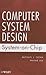 Computer System Design: System-on-Chip