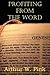 Profiting from the Word