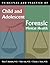 Principles and Practice of Child and Adolescent Forensic Mental Health (Principles & Practice)