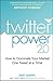 Twitter Power 2.0 by Joel Comm