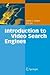Introduction to Video Search Engines
