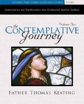 The Contemplative Journey, Volume 2