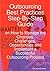 Outsourcing Best Practices Step-By-Step Guide on How to Manag... by Ivanka Menken