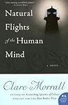 Natural Flights of the Human Mind by Clare Morrall