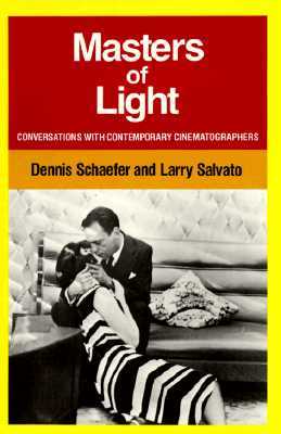 Masters of Light: Conversations with Contemporary Cinematographers (Paperback)