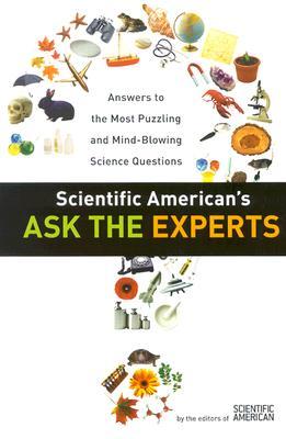 Ask the Experts: Answers to the Most Puzzling & Mind-blowing Science Questions (Paperback)