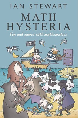 Math Hysteria: Fun and Games with Mathematics (Paperback)