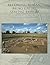 Becoming Roman, Being Gallic, Staying British: Research and Excavations at Ditches 'Hillfort' and Villa 1984-2006
