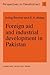Foreign Aid and Industrial Development in Pakistan (Perspectives on Development, Series Number 1)