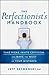 The Perfectionist's Handboo...