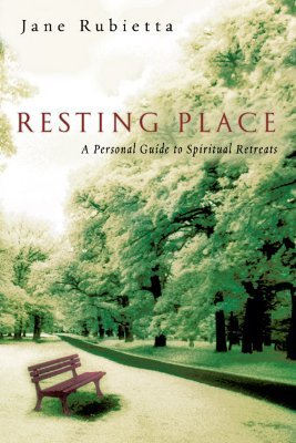 Resting Place: A Personal Guide to Spiritual Retreats (Paperback)