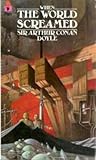 When the World Screamed by Arthur Conan Doyle