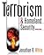 Terrorism and Homeland Security by Jonathan R. White