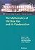 The Mathematics of the Bose Gas and its Condensation by Elliott H. Lieb
