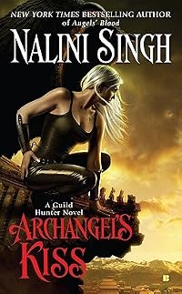 Archangel's Kiss (Guild Hunter, #2)