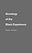 Sociology of the Black Experience by Edith Martindale