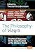 The Philosophy of Viagra: Bioethical Responses to the Viagrification of the Modern World (Value Inquiry Book Series, 230)
