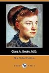 Clara A. Swain, M.D. Clara A. Swain, M.D.