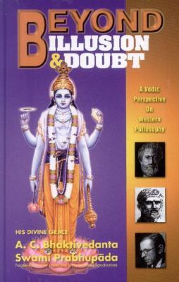 Beyond Illusion & Doubt (Hardcover)