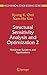 Structural Sensitivity Analysis and Optimization 2: Nonlinear Systems and Applications (Mechanical Engineering Series)