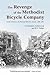The Revenge of the Methodist Bicycle Company by Christopher Armstrong