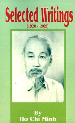 Ho Chi Minh: Selected Writings 1920-1969 (Paperback)