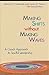 Making Shifts Without Making Waves: A Coach Approach to Soulful Leadership (TCP Leadership Series)