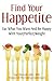Find Your Happetite by Sue Zbornik