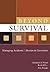Beyond Survival: Managing Academic Libraries in Transition