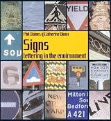 Signs: Lettering in the Environment: Lettering in the Environment