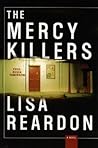 The Mercy Killers: A Novel The Mercy Killers: A Novel