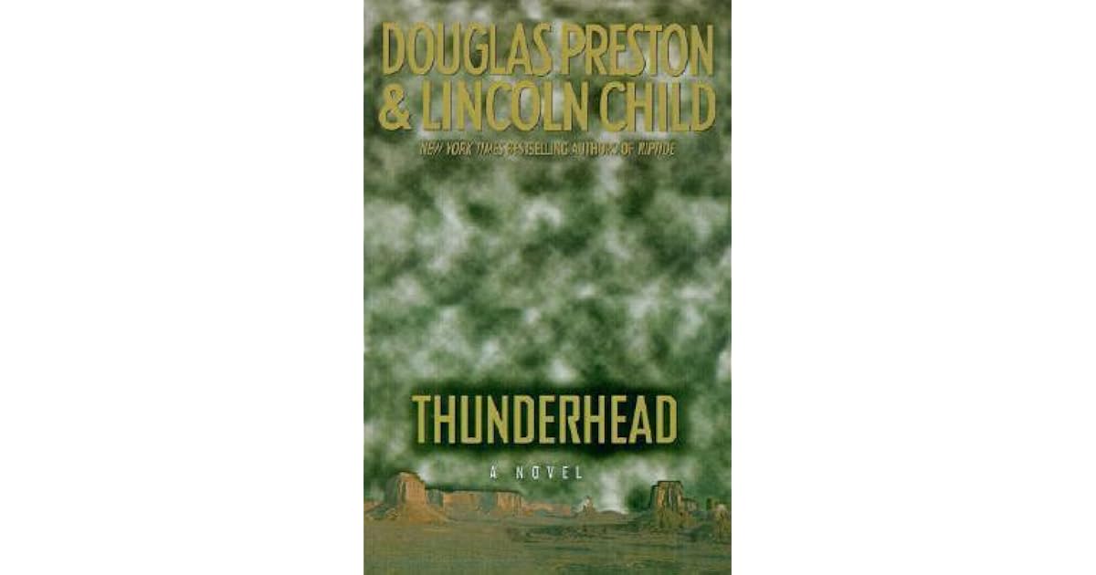 Thunderhead by Douglas Preston