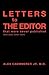Letters To The Editor That Were Never Published: (And some other stuff)