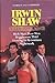 Four Complete Novels by Irwin Shaw