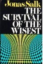 The Survival of the Wisest (Hardcover)