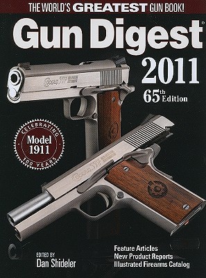 Gun Digest 2011 (Paperback)